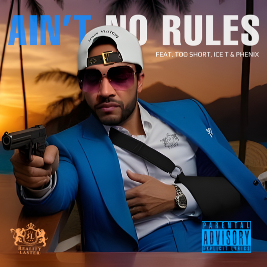 AIN'T NO RULES DIGITAL SINGLE